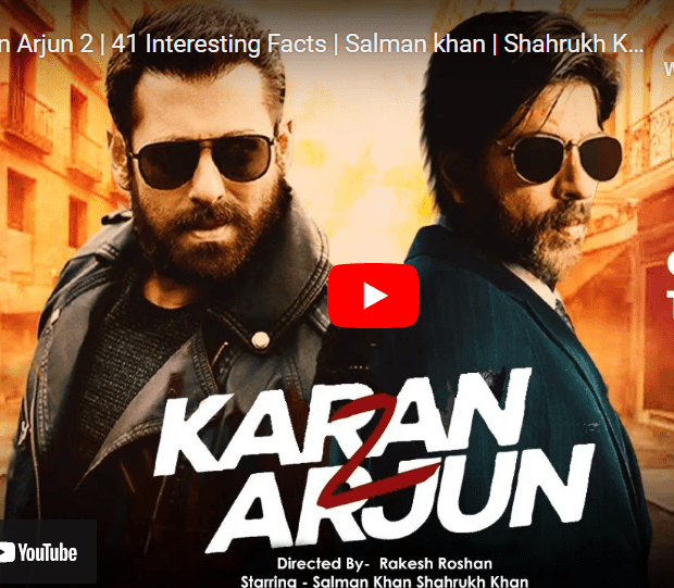 Karan Arjun 2 | 41 Interesting Facts | Salman khan | Shahrukh Khan | Deepika padukon | Katrina kaif